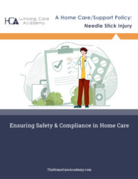 The Home Care Academy - Needle Stick Injury Policy
